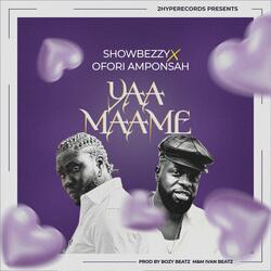 Yaa Maame (feat. Ofori Amponsah)