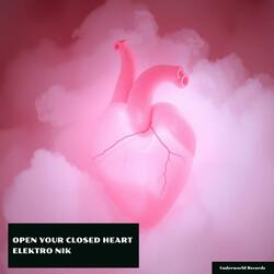 Open Your Closed Heart