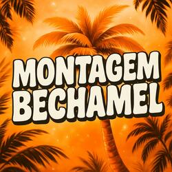 Montagem Bechamel