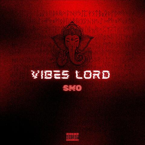 VIBES LORD