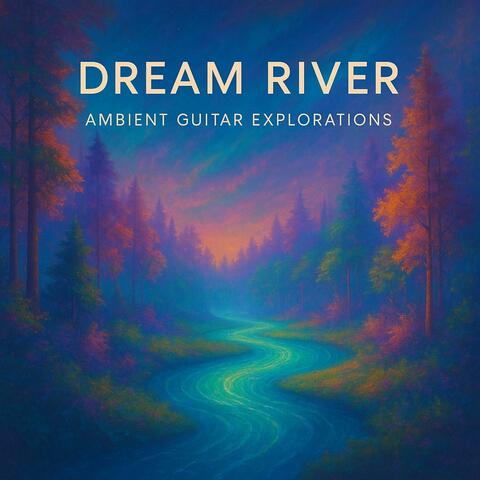 Dream River