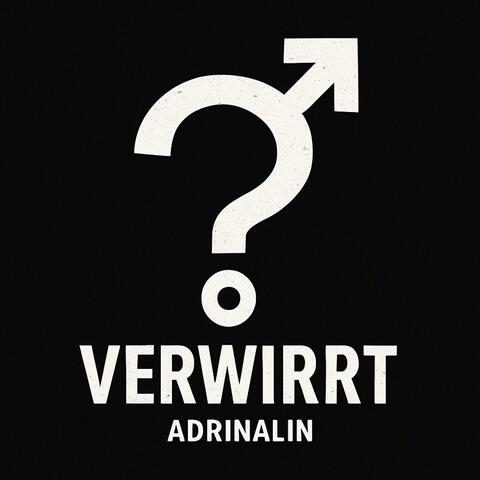 VERWIRRT