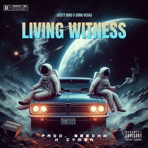 Living Witness (feat. Dono Vegas)