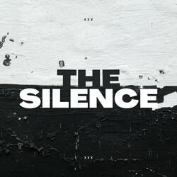 THE SILENCE