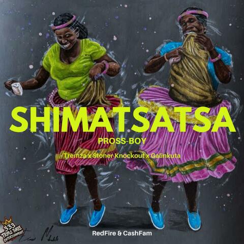 Shimatsatsa (feat. Tremza, Stoner Knockout & Galinkuta)