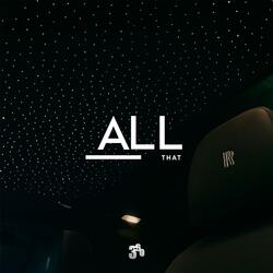 All That