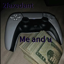 Me and u