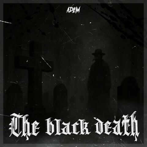 The Black Death