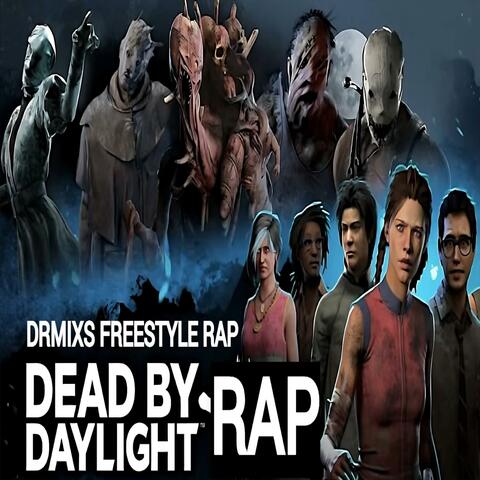 Dead by Daylight Rap // Video Game Soundtrack