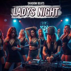 Ladys Night