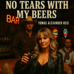 No Tears With My Beers