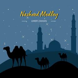 Nasheed Medley