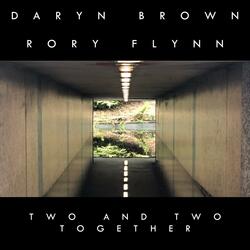 Two And Two Together (feat. Rory Flynn)