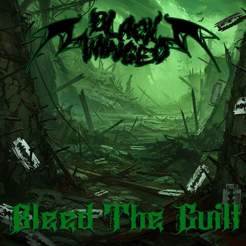 Bleed The Guilt