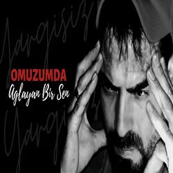Omuzumda Ağlayan Bir Sen - Yargısız İnfaz