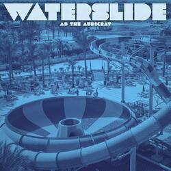 Waterslide