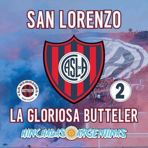 San Lorenzo La Gloriosa Butteler 2