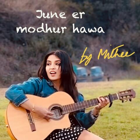June er modhur hawa
