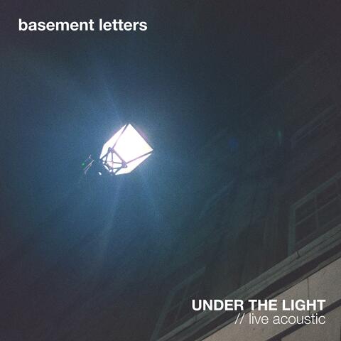 Under the Light (live acoustic)