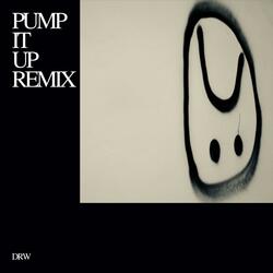 Pump It up (Remix)