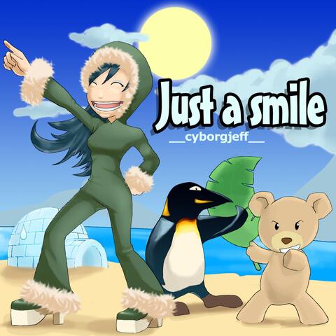 Just a smile