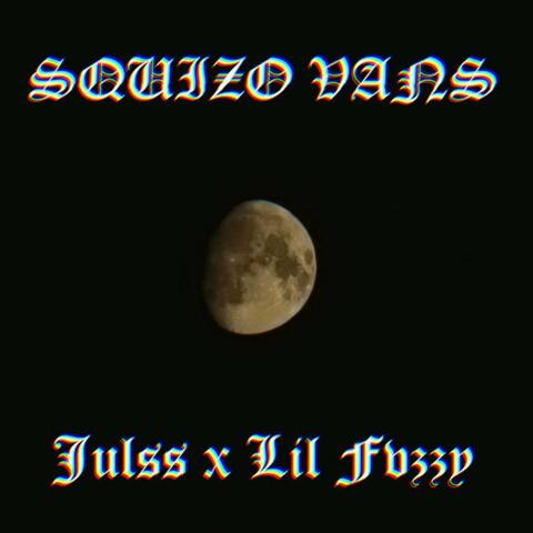 Squizo Vans (feat. Lil Fvzzy)