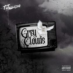 Grey Clouds