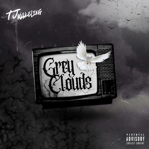 Grey Clouds
