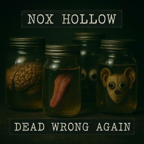 Dead Wrong Again