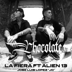 Chocolate (feat. Alien 13 & Jose Luis Lopez "Jo")