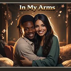 In my Arms