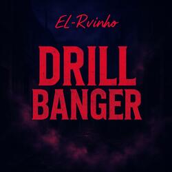 Drill Banger