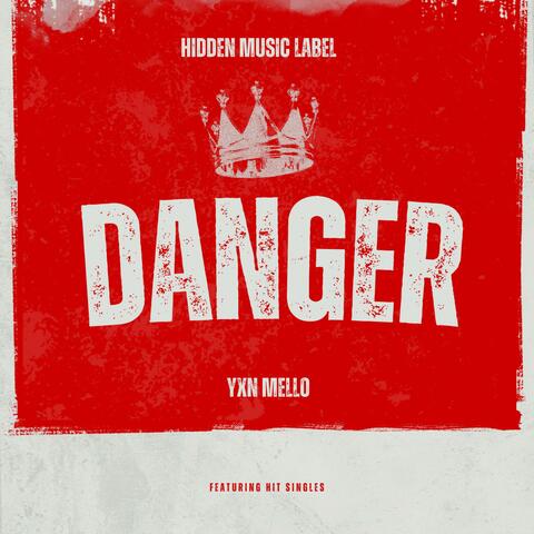 Danger