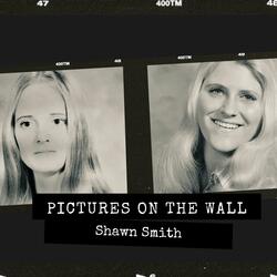 Pictures on the wall (feat. Justin Smithson)