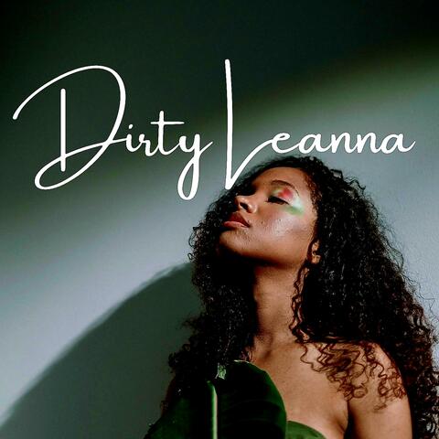 Dirty Leanna