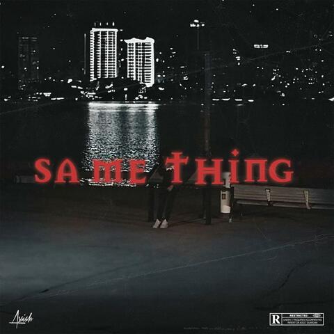 Same Thing