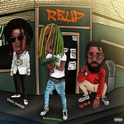 Reup (feat. OG Snap & Drevo Coolidge)