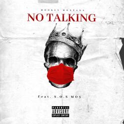 No Talking (feat. S.O.S Mo3)