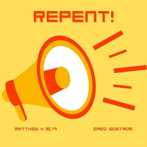 Repent!