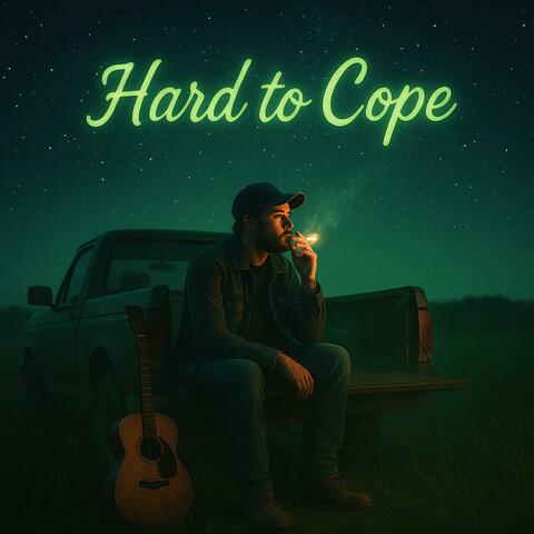 Hard To Cope