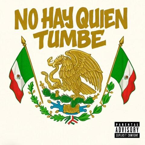 No Hay Quien Tumbe