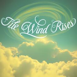 The Wind Rises (Happy Version)