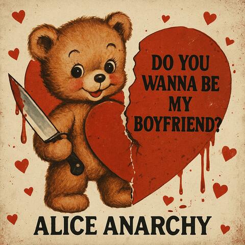 Do You Wanna Be My Boyfriend? (I'll Ruin Your Life For Free)