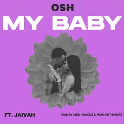 My Baby (feat. Jaivah)