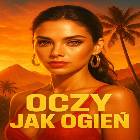 Oczy jak ogien (feat. Dj Seba k)