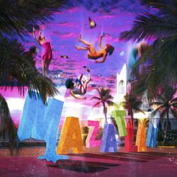 MAZATLAN (feat. Mike2blem)