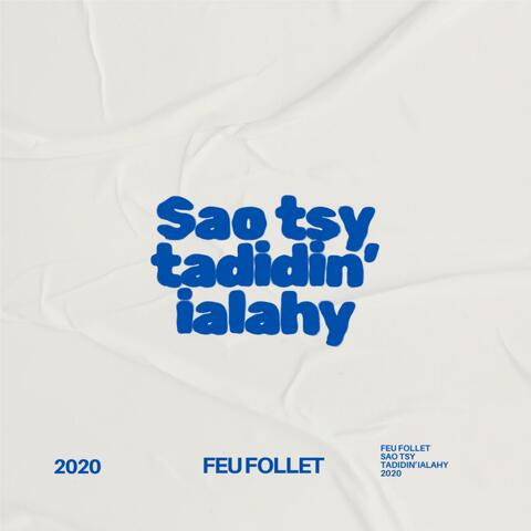 sao tsy tadidin'ialahy (feo lafika vaovao)