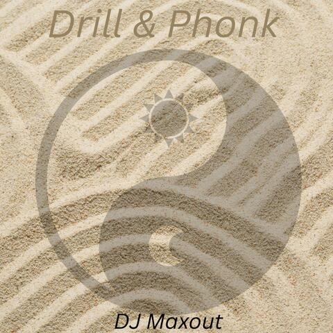 Drill and Phonk