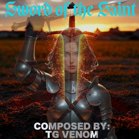 Sword of the Saint (Joan of Arc)