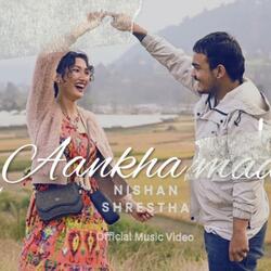 Aankha ma (Reprised)